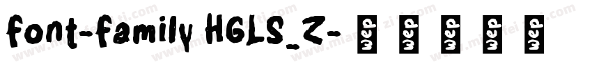 font-family HGLS_Z字体转换